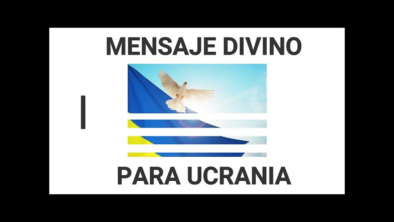 MENSAJE DIVINO PARA UCRANIA: SACERDOTE DA MENSAJE DE DIOS PADRE Y NOS PIDE COMPARTIR #Ucrania