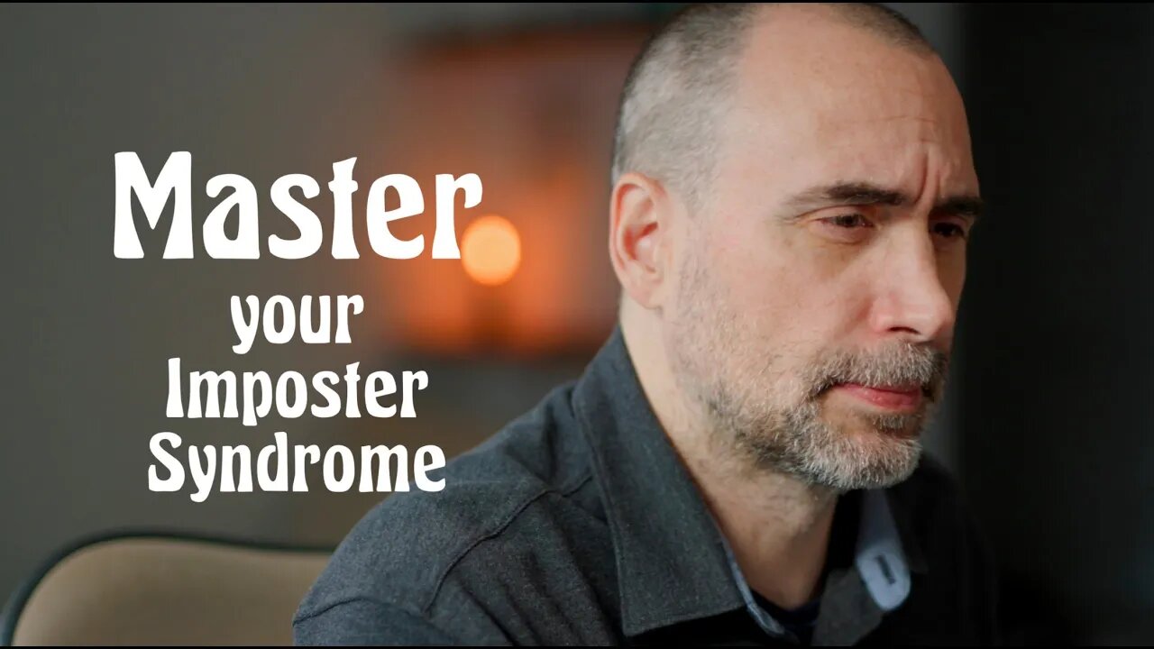 Master YOUR Developer Imposter Syndrome!