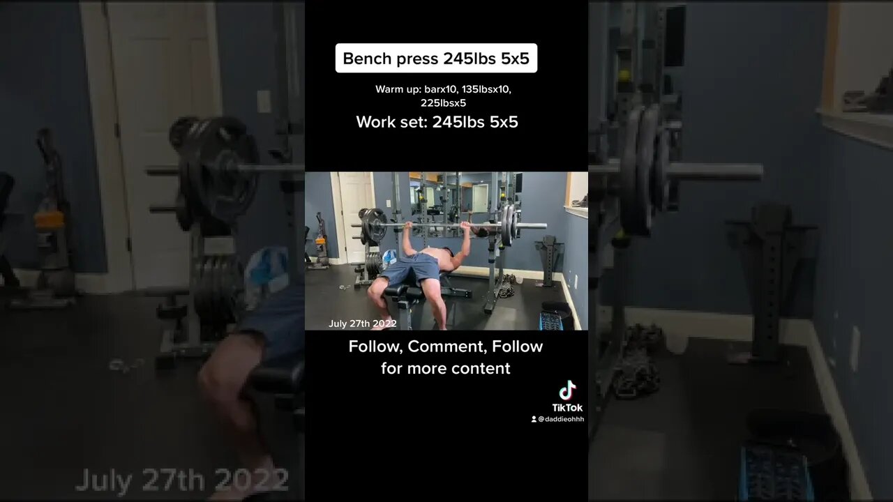 Bench press 245lbs 5x5 routine