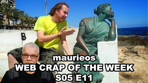 maurieos WEB CRAP OF THE WEEK S05 E11