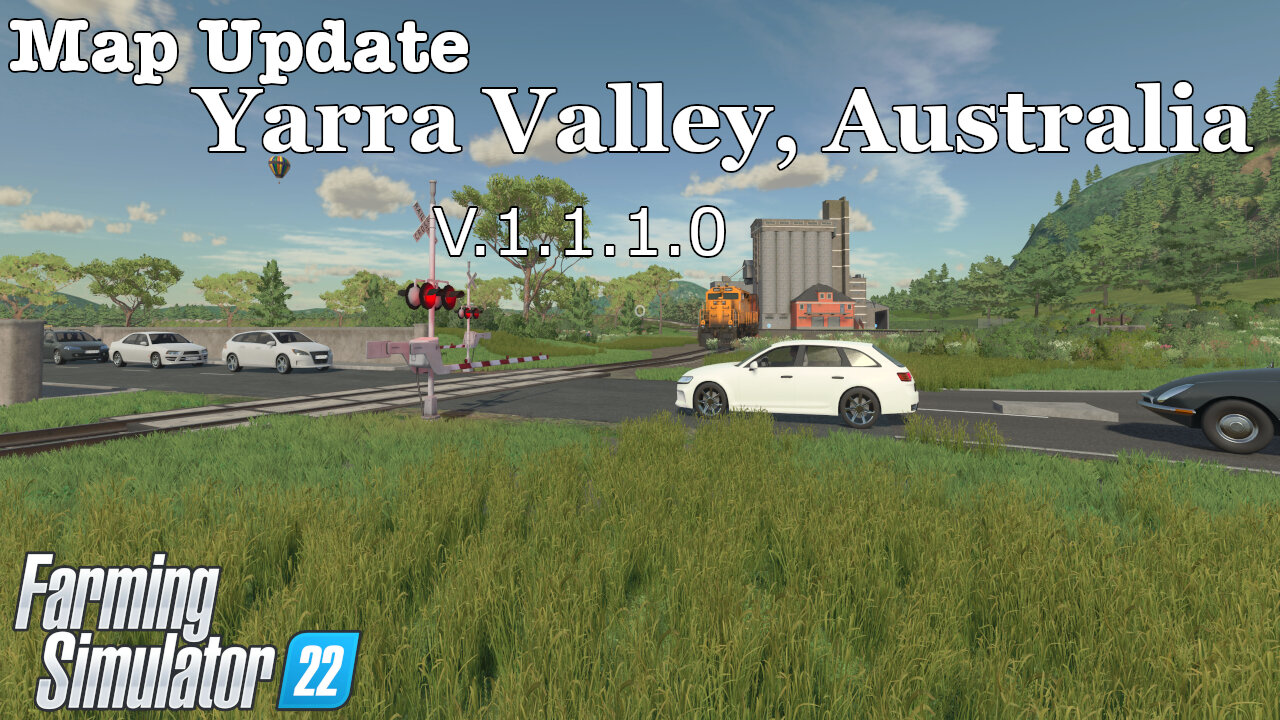 Map Update | Yarra Valley, Australia | V.1.1.1.0 | Farming Simulator 22