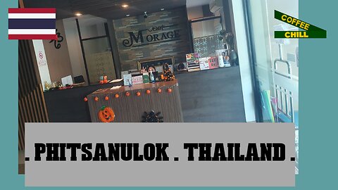 Morage Hotel - Lodging in Phitsanulok, Northern Thailand - Contemporary Accommodation - Real Review