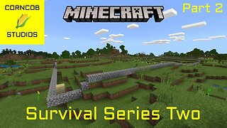 Big Plans | Minecraft | Survival Series Two | Part 2