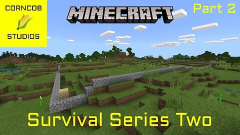 Big Plans | Minecraft | Survival Series Two | Part 2