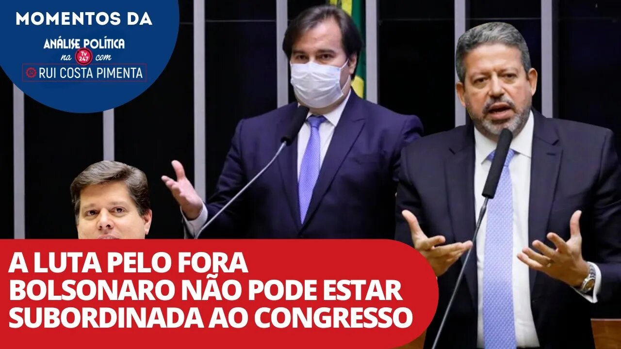 A luta pelo Fora Bolsonaro não pode estar subordinada ao Congresso | Momentos da Análise na TV 247