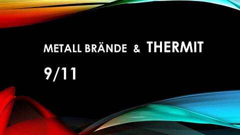 Metall Brände und Thermit am 11.September