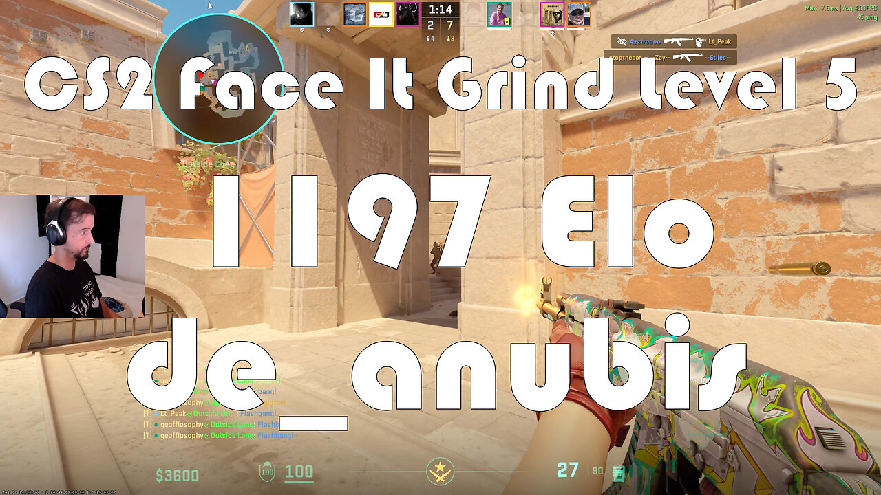 CS2 Face-It Grind - Face-It Level 5 - 1197 Elo - de_anubis