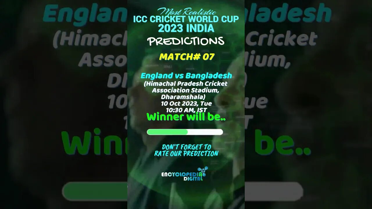 ICC World Cup 2023 Match 7 Prediction | England vs Bangladesh Match Prediction | #CWC23Prediction