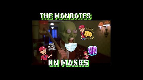 Remember, mask mandates