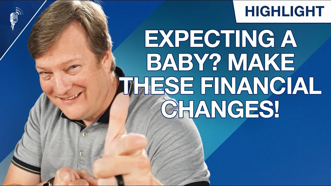 Expecting a Baby? Make These Financial Changes!