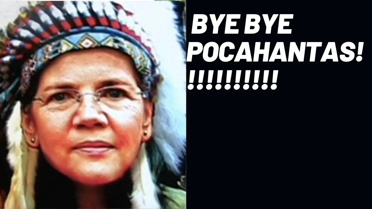 Bye bye, Pocahontas!