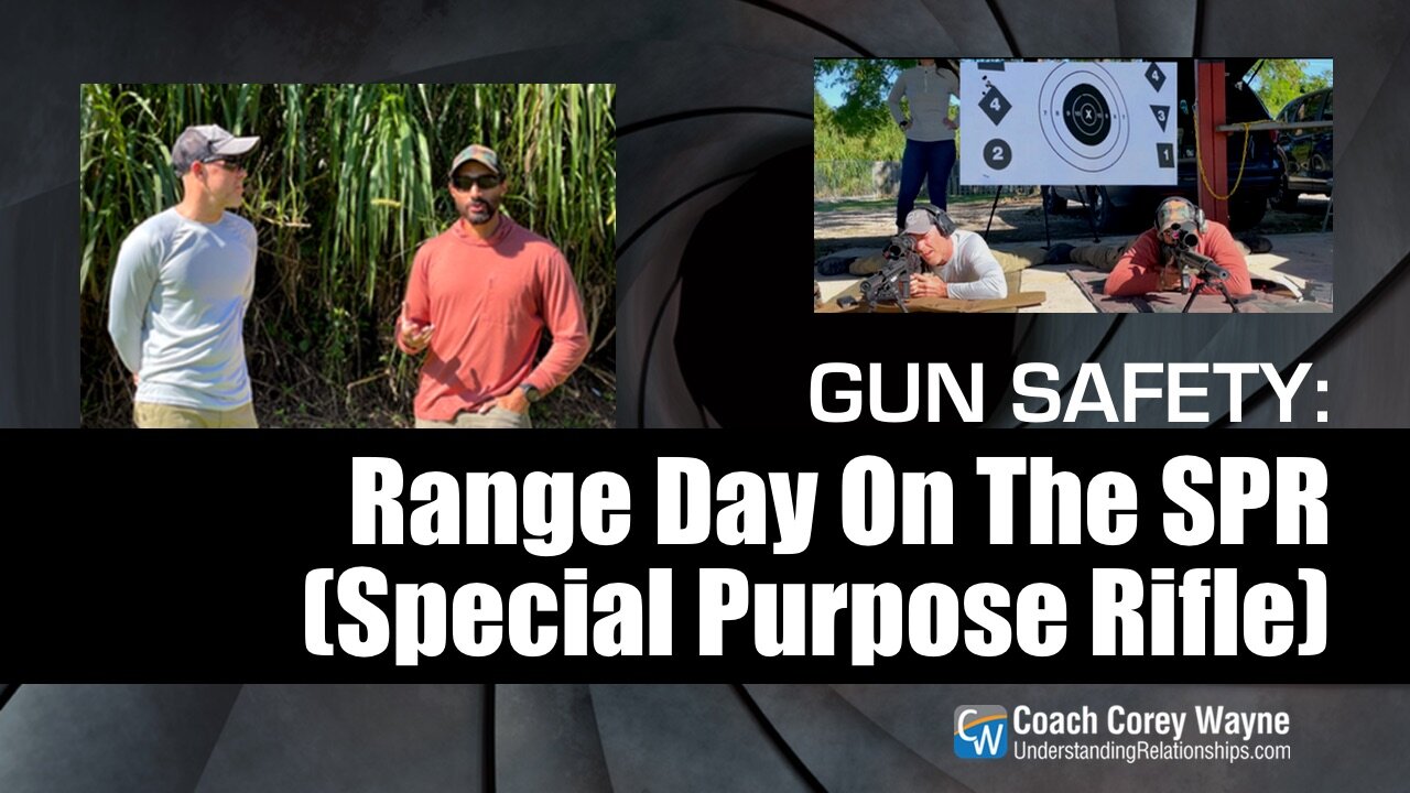 Gun Safety: Range Day On The SPR (Special Purpose Rifle)