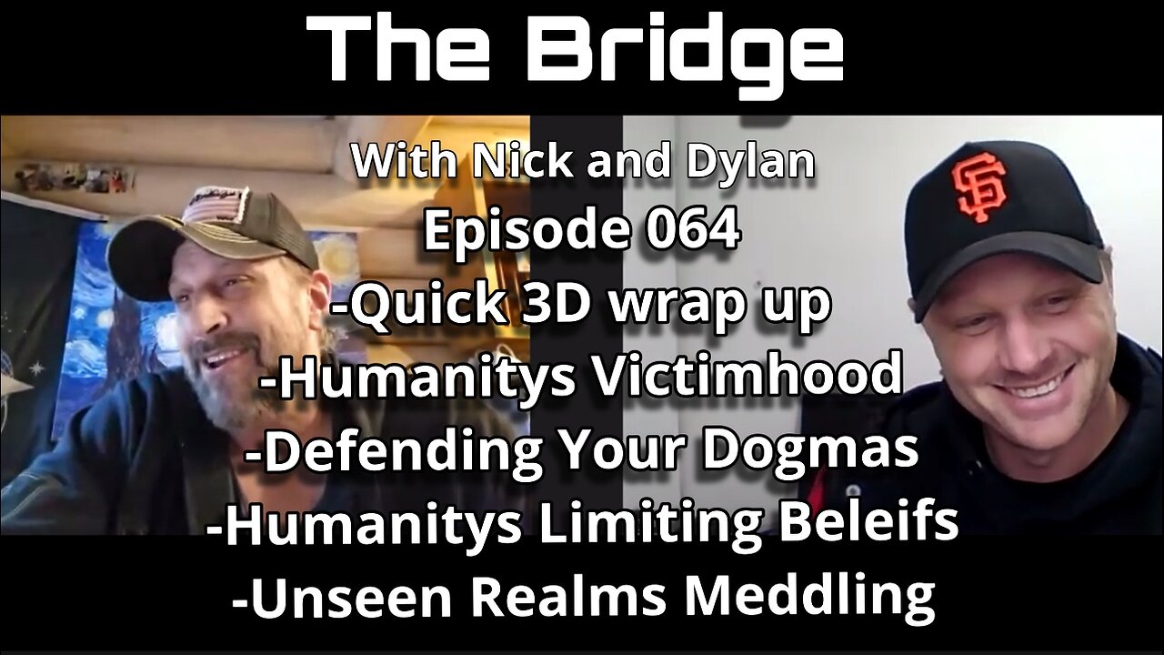 The Bridge With Nick and Dylan Episode 064