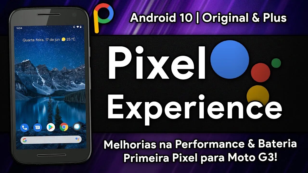 Pixel Experience Original/Plus | Android 10.0 Q | Grandes MELHORIAS no geral e SUPORTE AO MOTO G3!