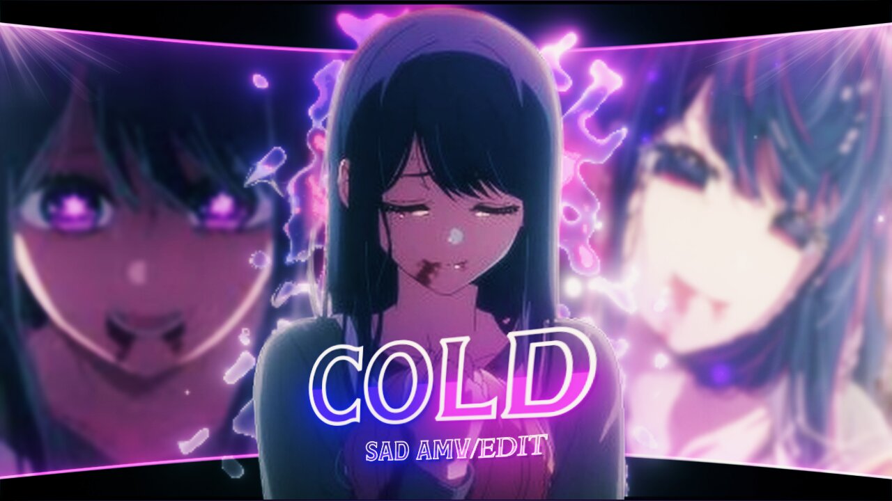 Oshi no Ko - Edit - Cold [AnimeEdit/AMV]!!