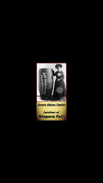Annie Edson Taylor - Survivor of the Falls #Shorts