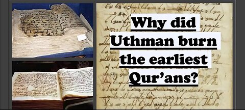 हजरत उस्मान ने कुरान को क्यों जलाया? Why did Uthman burn Quran?