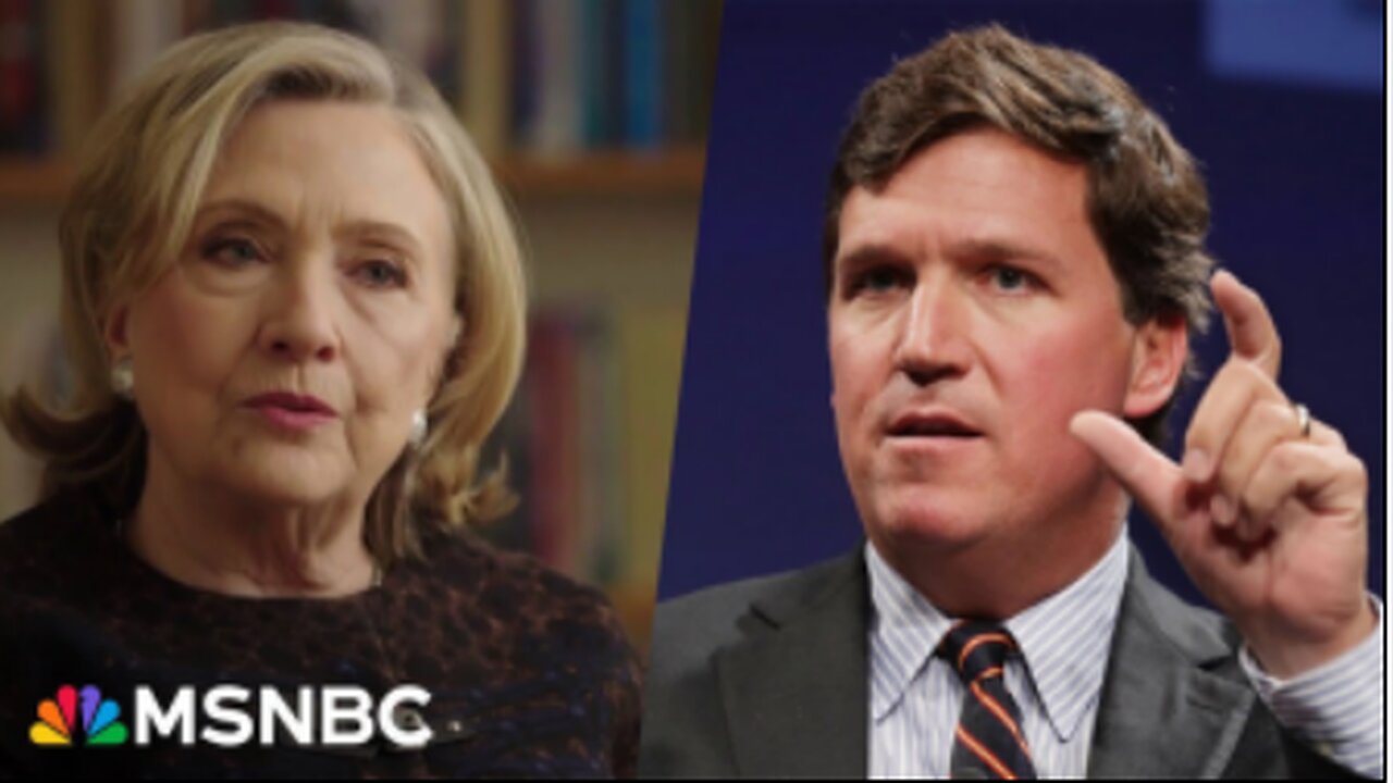 'He is a useful idiot': Hillary Clinton scorns Tucker Carlson over Putin interview