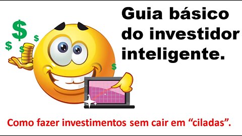 Guia básico do Investidor Inteligente