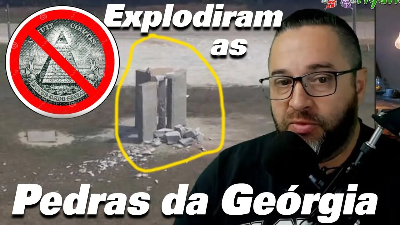 Explodiram as PEDRAS GUIAS DA GEÓRGIA