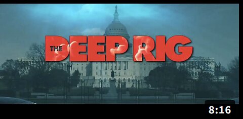 New Film 'DEEP RIG' Proves The 2020 Election Was Stolen