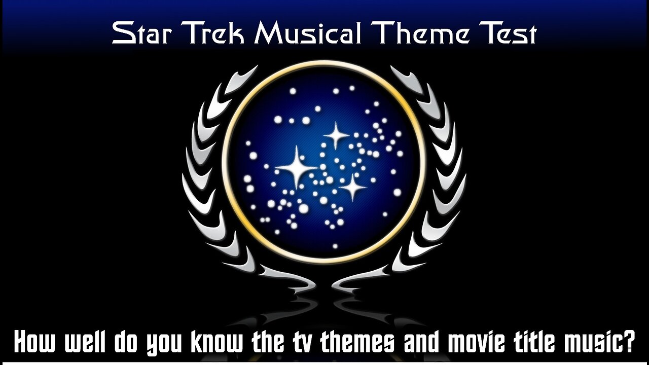 Star Trek Series Musical Themes Test