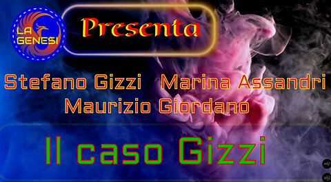 Il Caso Gizzi