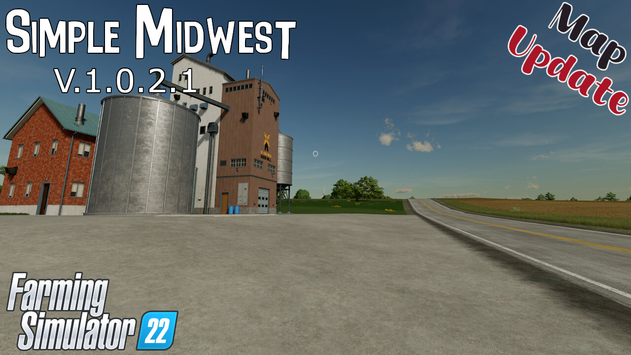 Map Update | Simple Midwest | V.1.0.2.1 | Farming Simulator 22