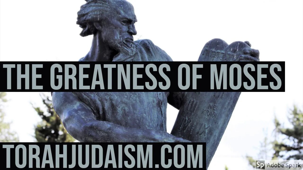 The Greatness of Moses?