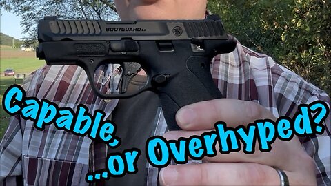 NON-Sponsored Review of the S&W Bodyguard 2.0