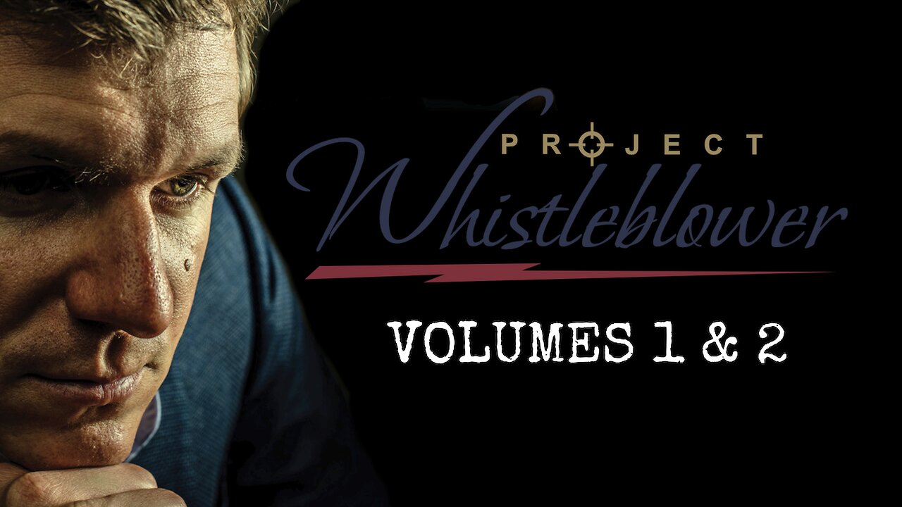 Project Whistleblower Vol. 1 & 2