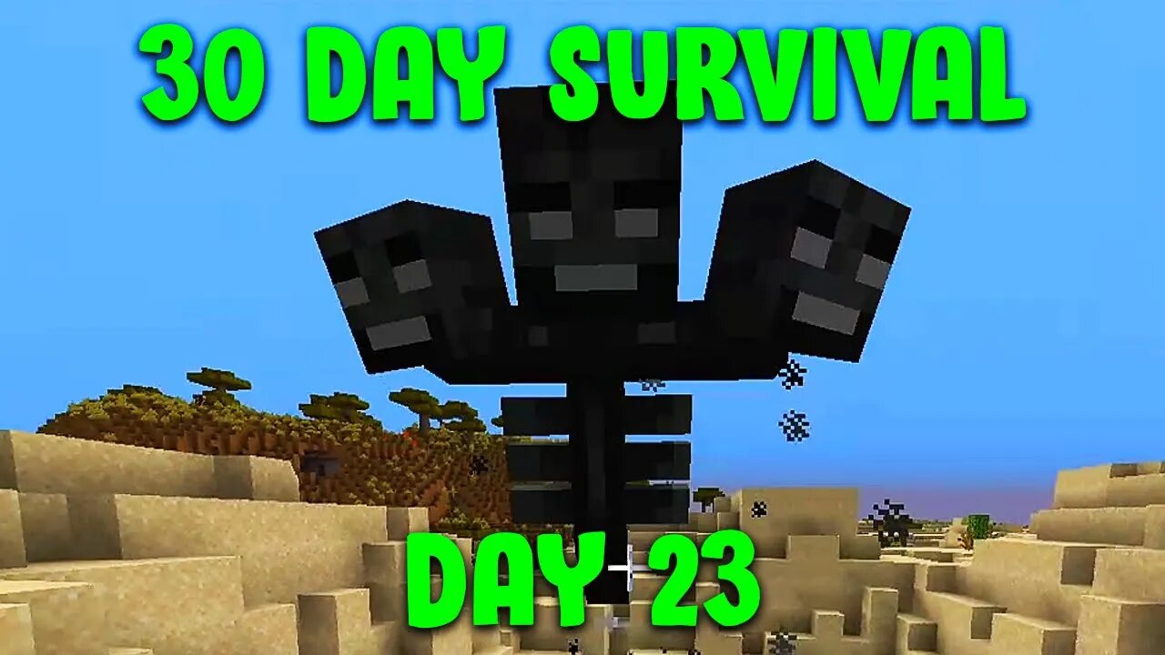 My First Time Fighting The Wither In Real Survival | Minecraft - 30 Day Survival Day #23