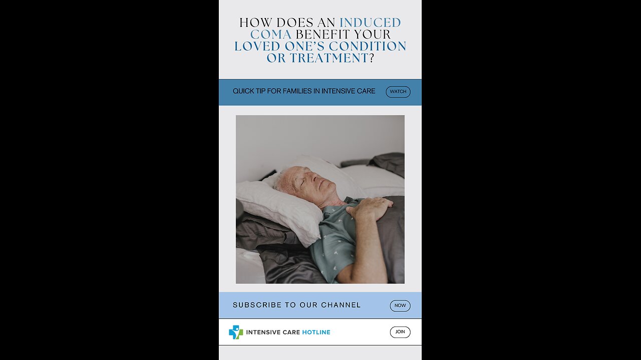 How Does An Induced Coma Benefit Your Loved One’s Condition Or Treatment?