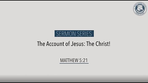 Sermon Series | Matthew 5:21