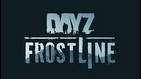 checking out the new DayZ map Frostline