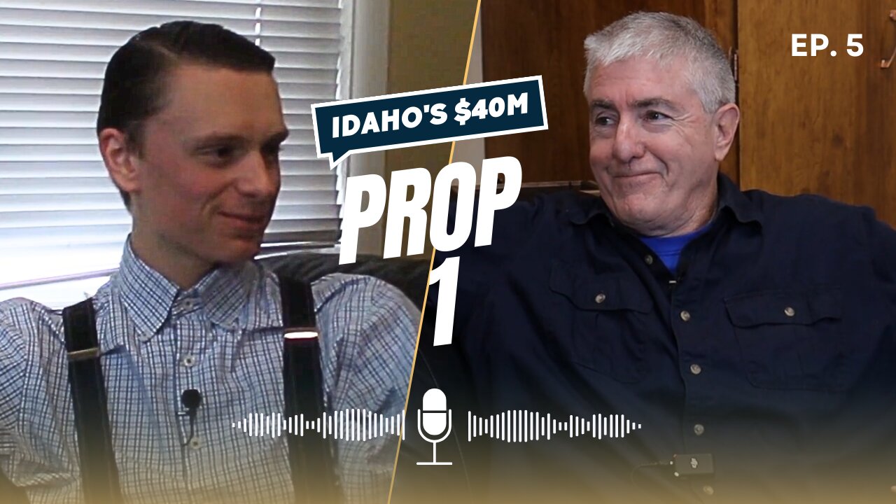 Tim O'Donnell - The Truth About Idaho's $40M Prop 1