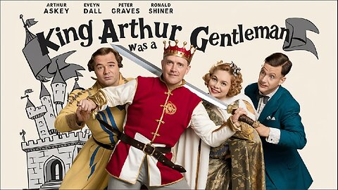 KING ARTHUR WAS A GENTLEMAN(1942) Arthur Askey, Evelyn Dall, Anne Shelton | Comedy | B&W