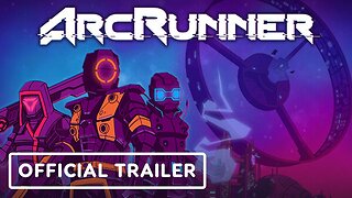 ArcRunner - Official Release Date Announcement Trailer