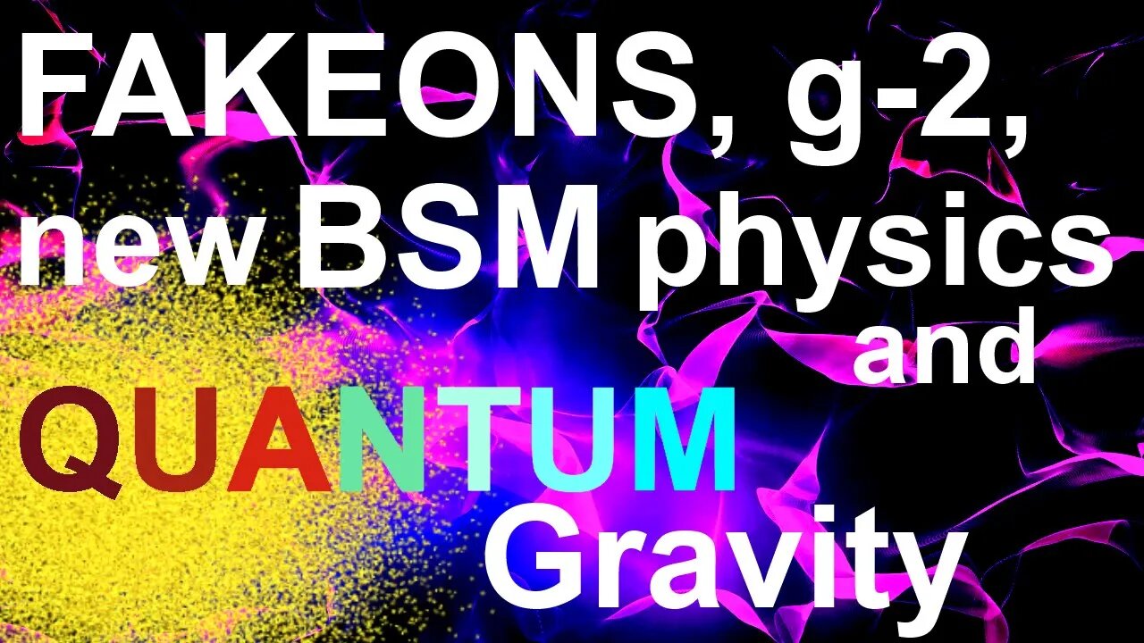 Fakeons, g-2, new BSM physics and quantum gravity