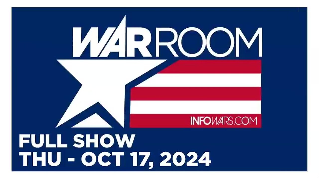 WAR ROOM (Full Show) 10_17_24 Thursday