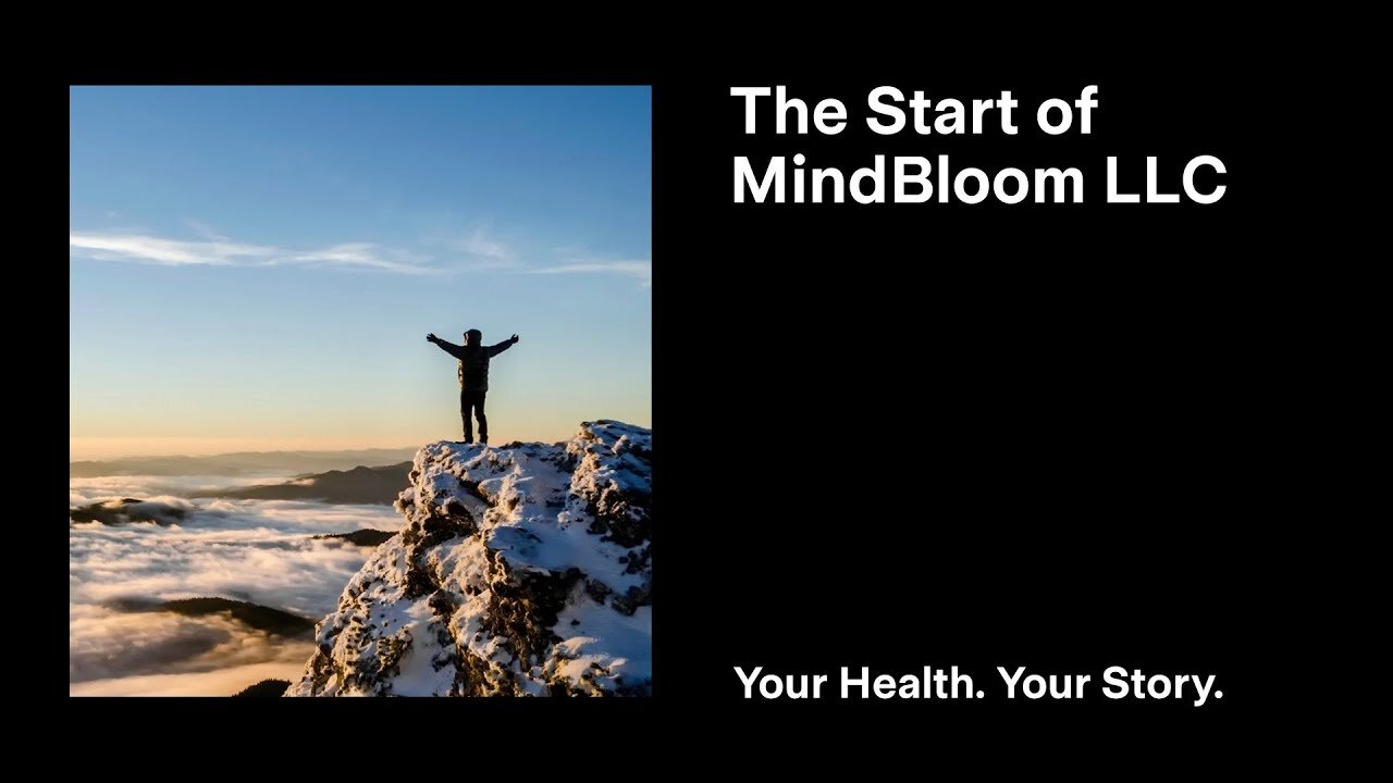 The Start of MindBloom LLC