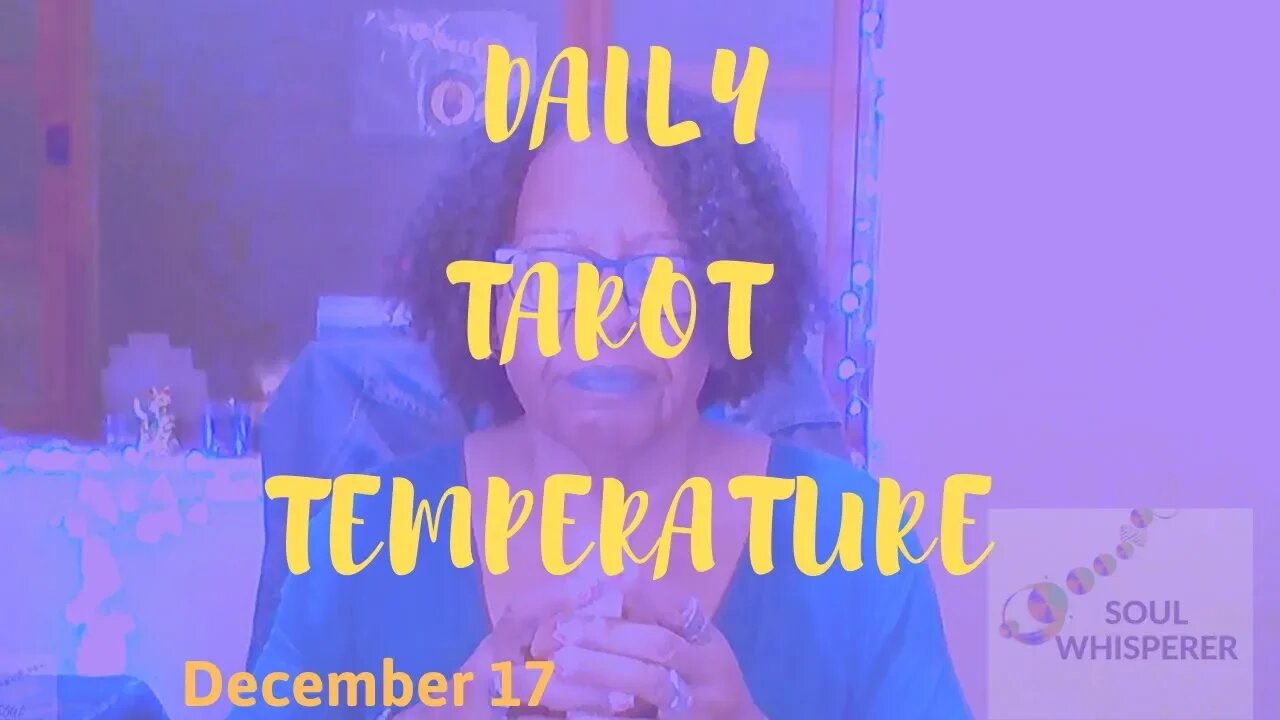 🌡️ DAILY TAROT TEMP 🌡️: You Asked For This, So Get Ready * Dec 17