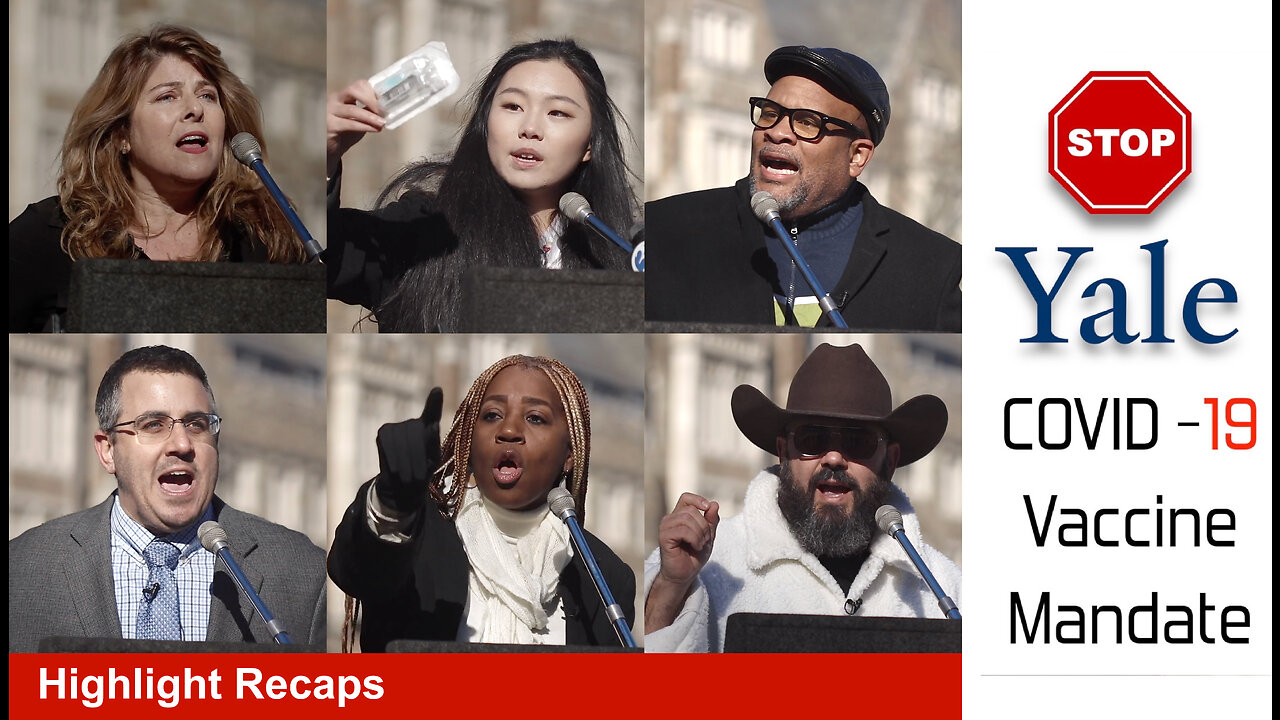"STOP Yale Covid-19 Vaccine Mandate" Recap Video - 12.2.2022