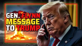 Gen. Flynn Issues Emergency Message To President Trump