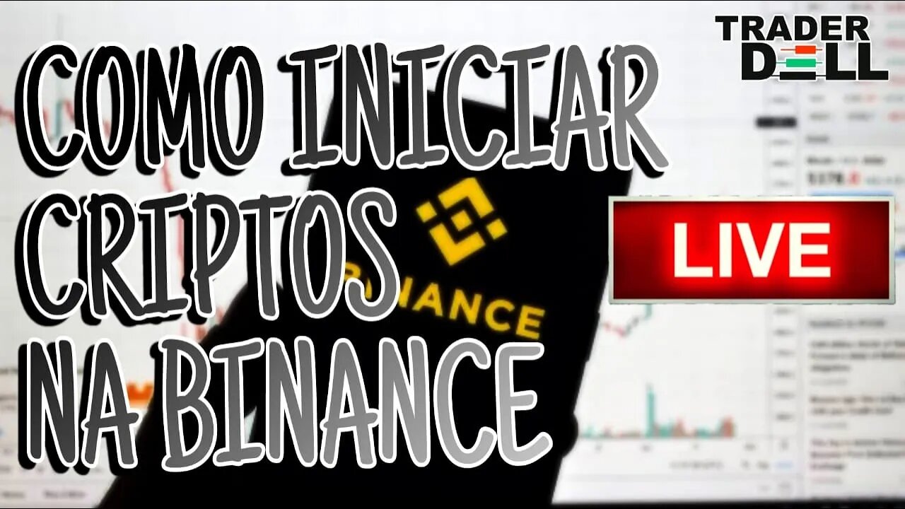 AO VIVO - CRIPTOMOEDAS E BINACE COMO INICIAR | CONVIDADO SV