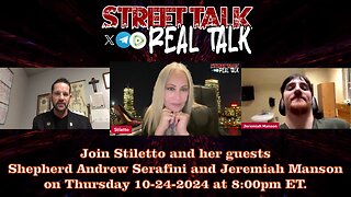 Rebroadcast of Street Talk with Stiletto 10-24-2024