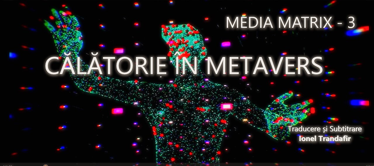 Calatorie in Metavers - Media Matrix 3