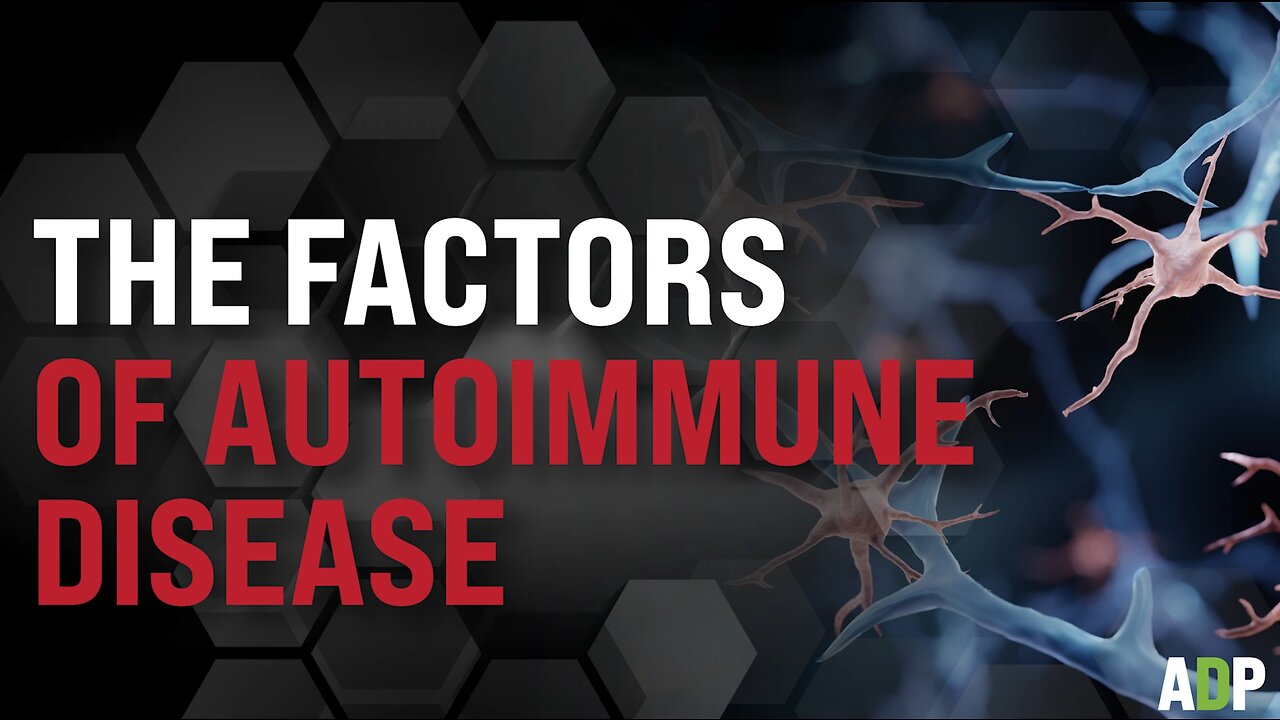 The Factors Of Autoimmune Disease