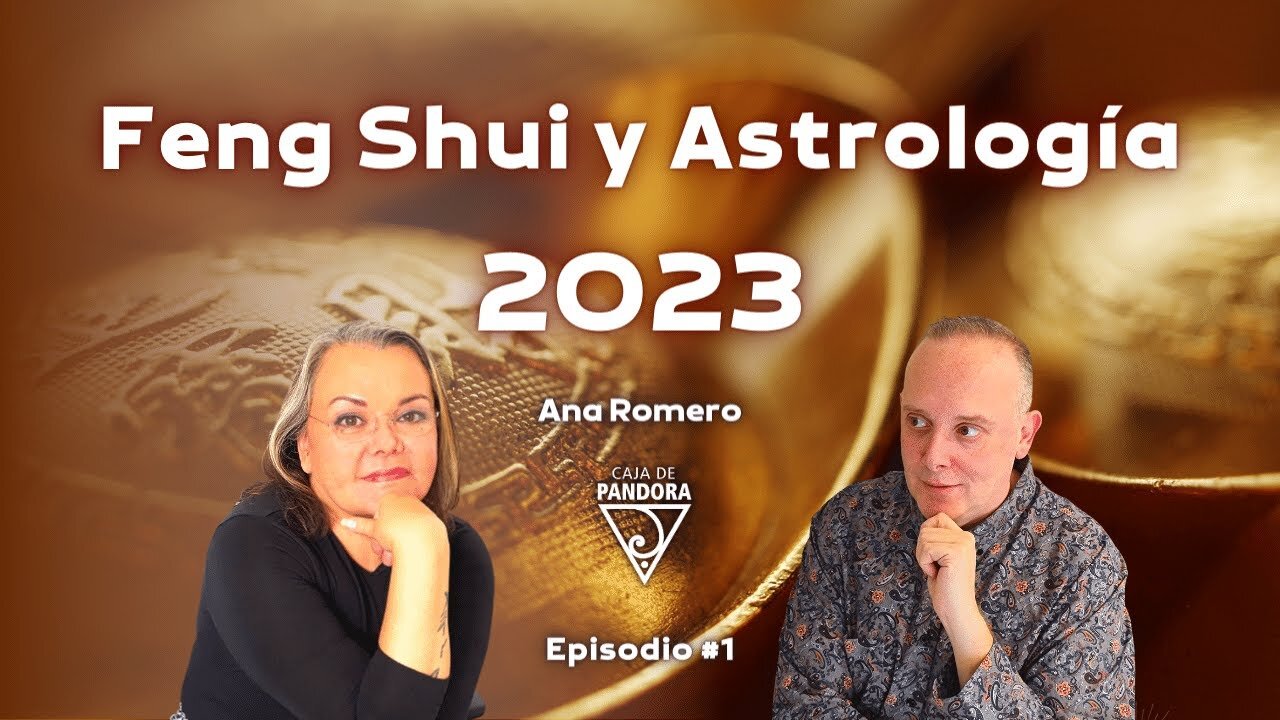 Feng Shui y Astrología 2023 con Ana Romero