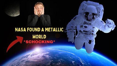 NASA Found A Metallic World - New Video *SCHOCKING*